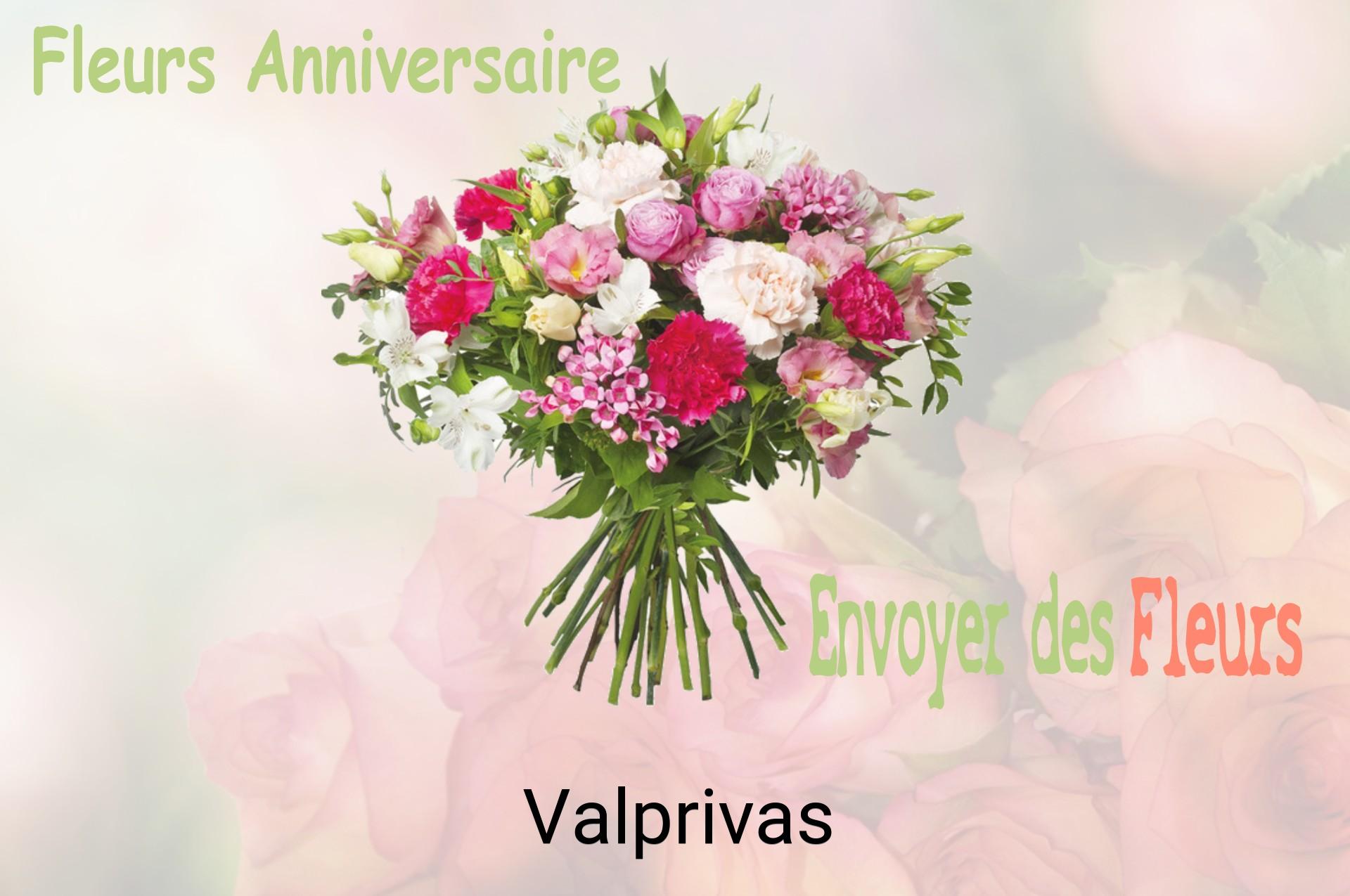 Bouquet de fleurs d’anniversaire livré à Valprivas